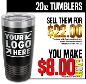 Fundraiser - 20oz Insulated Tumblers